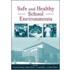 Safe And Healthy School Environments C
