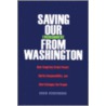 Saving Our Environment From Washington by David Schoenbrod