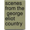 Scenes From The  George Eliot  Country door Stephen Parkinson