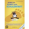 Schritt für Schritt zum Schuleintritt by Franz Steiner