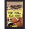 Science Fiction from Wells to Heinlein by Leon Stover