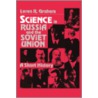 Science in Russia and the Soviet Union door Loren R. Graham