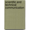 Scientific And Technical Communication by James H. Collier