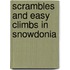 Scrambles And Easy Climbs In Snowdonia
