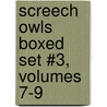 Screech Owls Boxed Set #3, Volumes 7-9 door Roy MacGregor-Hastie