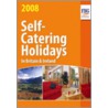 Self-Catering Holidays In Britain 2008 door Anne Cuthbertson