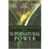 Shifting Shadows of Supernatural Power