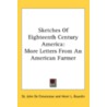 Sketches of Eighteenth Century America door St John de Crevecoeur