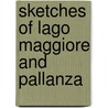 Sketches of Lago Maggiore and Pallanza door William Owen
