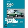 So wird's gemacht. Ford Fiesta ab 3/02 door Hans-Rüdiger Etzold