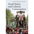 Social Status And Cultural Consumption