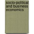 Socio-Political And Business Economics