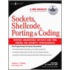 Sockets, Shellcode, Porting And Coding