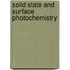 Solid State and Surface Photochemistry