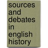Sources and Debates in English History door Newton Key
