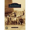 South Dakota's First Century of Flight door Norma J. Kraemer