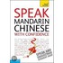 Speak Mandarin Chinese With Confidence