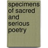 Specimens Of Sacred And Serious Poetry by John Johnstone