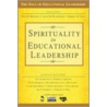 Spirituality in Educational Leadership door Paul D. Houston