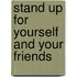 Stand Up for Yourself and Your Friends