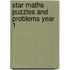 Star Maths Puzzles And Problems Year 1