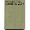 Star Maths Puzzles And Problems Year 2 door Julie Cogill