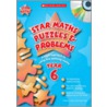 Star Maths Puzzles And Problems Year 6 door Julie Cogill