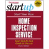 Start Your Own Home Inspection Service by Entrepreneur Press