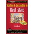 Starting And Succeeding In Real Estate