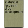Statistical Issues In Drug Development door Stephen Senn