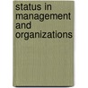 Status In Management And Organizations door Jone Pearce