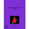 Stock Charges Against The Bible (1934) door Claude Kean