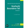 Strafrecht Besonderer Teil, Teilband 2 door Reinhart Maurach