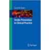 Stroke Prevention in Clinical Practice door Martin M. Brown