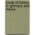 Study of History in Germany and France