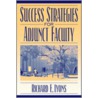 Success Strategies For Adjunct Faculty by Richard Lyons