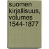 Suomen Kirjallisuus, Volumes 1544-1877