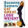Suzanne Somers' Eat Great, Lose Weight door Suzanne Somers
