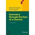 Symmetry Through The Eyes Of A Chemist
