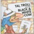 Tai, Troll And The Black And White Cow