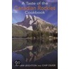Taste Of The Canadian Rockies Cookbook by Myriam Leighton