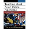 Teaching about Asian Pacific Americans door Edith Chen