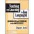 Teaching and Learning in Two Languages