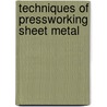 Techniques Of Pressworking Sheet Metal door Edward A. Reed