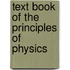 Text Book of the Principles of Physics