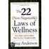 The 22 Non-Negotiable Laws of Wellness