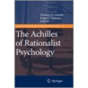 The Achilles Of Rationalist Psychology door Robert J. Stainton