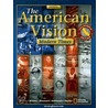 The American Vision California Edition door Joyce Appleby