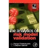 The Analytics of Risk Model Validation door Stephen Satchell
