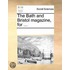 The Bath And Bristol Magazine, For ...